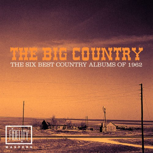 Various Artists - The Big Country – the Six Best Country Albums of 1962 (2014)