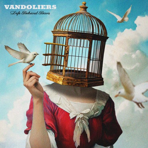 Vandoliers - Life Behind Bars (2025) [Hi-Res]