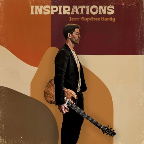 Jean-Baptiste Hardy - Inspirations (2025) [Hi-Res]
