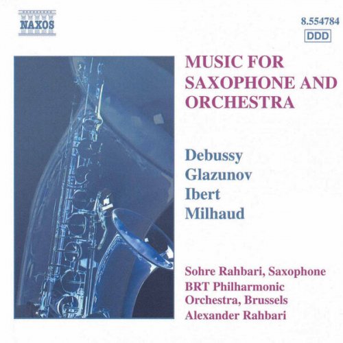 Sohre Rahbari, Belgian Radio and Television Philharmonic Orchestra, Alexander Rahbari - Music For Saxophone And Orchestra (1992)