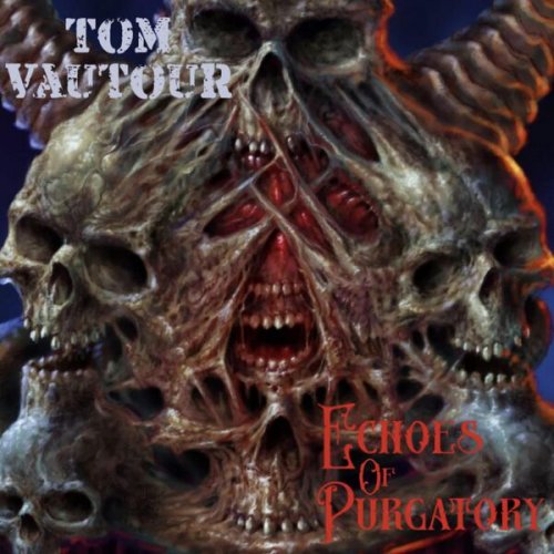 Tom Vautour - Echoes of Purgatory (2025) Hi-Res