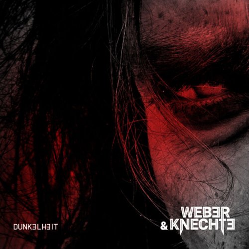 Weber & Knechte - Dunkelheit (Remake 2025) (2025)