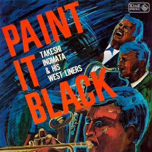 Takeshi Inomata & HiS West Liners - PAINT IT, BLACK! (2025)