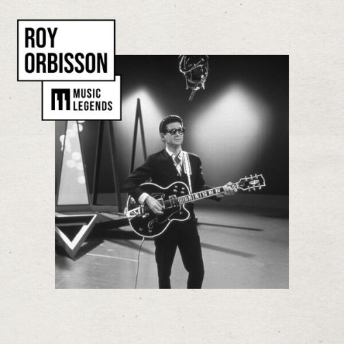 Roy Orbison - Music Legends Roy Orbison : The Crooner of Rock'n'Roll (2025)