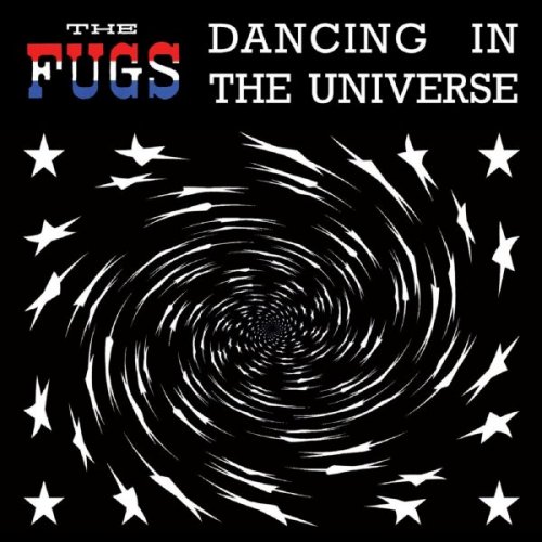 The Fugs - Dancing in the Universe (2023)