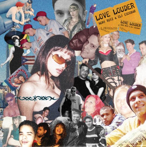 Nomi Ruiz & Eli Escobar - Love Louder (2025)
