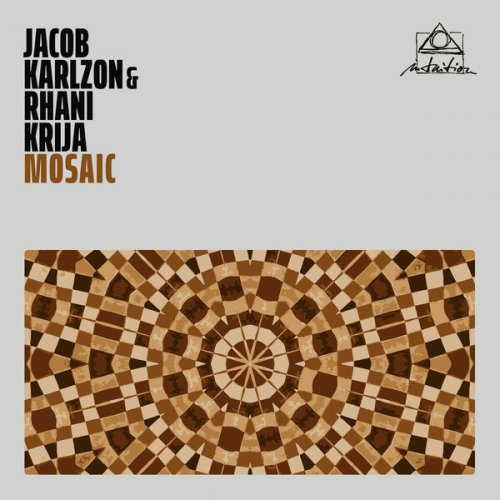 Jacob Karlzon & Rhani Krija - Mosaic (2025) [Hi-Res]