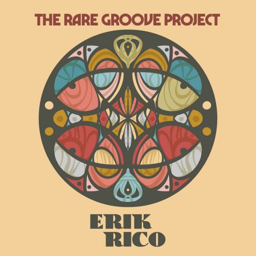 Erik Rico - The Rare Groove Project (2025)