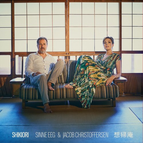 Sinne Eeg - Shikiori 想帰庵 (2025) [Hi-Res]