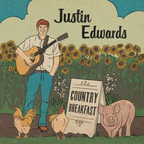 Justin Edwards - Country Breakfast (2025) [Hi-Res]