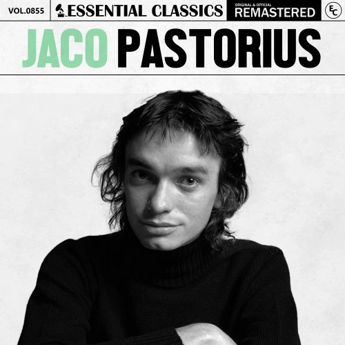 Jaco Pastorius - Essential Classics, Vol. 855: Jaco Pastorius (2025)