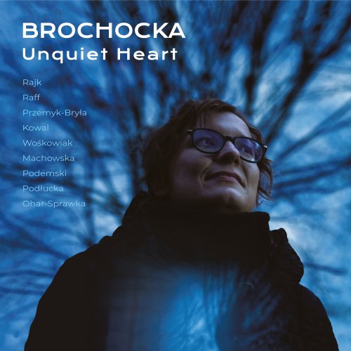 VA - Brochocka: Unquiet Heart (2025) [Hi-Res]