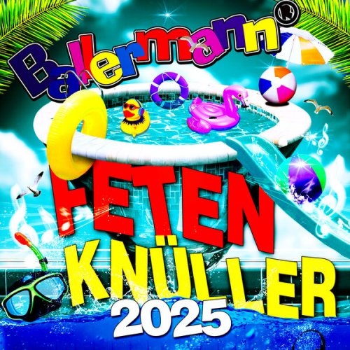 VA - Ballermann Feten Knüller 2025 (2025)