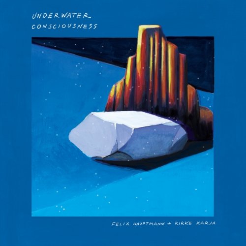 Karja Hauptmann Duo - Underwater Consciousness (2025) [Hi-Res]