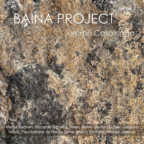 Jérôme Casalonga - BAINA PROJECT (2025) [Hi-Res]