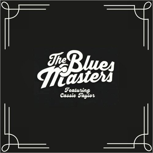 The Bluesmasters - The Bluesmasters Featuring Cassie Taylor (2025)