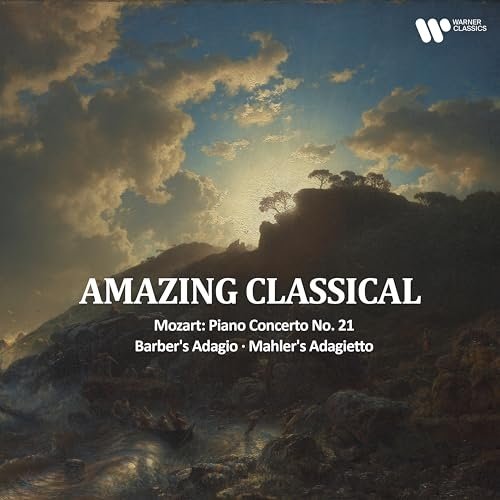 Stephen Hough, Sir Simon Rattle, Berliner Philharmoniker, Antonio Pappano - "Amazing Classical" - Mozart: Piano Concerto No. 21, Barber's Adagio, Mahler's Adagietto (2025)
