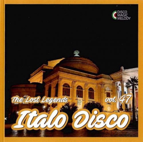 VA - Italo Disco - The Lost Legends Vol. 47 (2021)