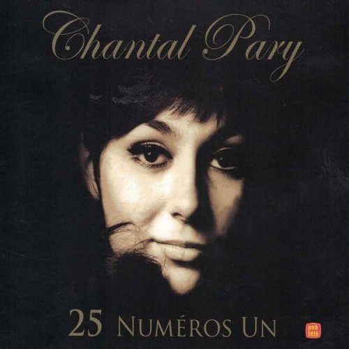 Chantal Pary - 25 numéros un (2010)