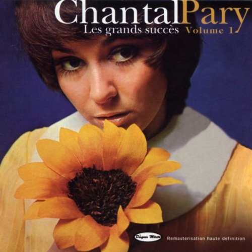 Chantal Pary - Les grands succès, Vol. 1 (2001)