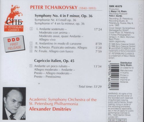 Academic Symphony Orchestra, Alexander Dmitriev - Peter Tchaikovsky. Symphony 4, Capriccio Italien (1995)