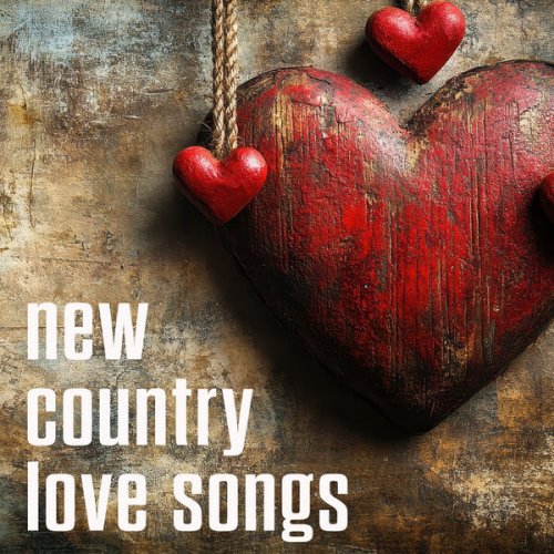 VA - new country love songs (2025)