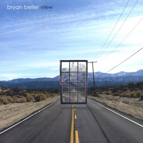 Bryan Beller - View (2003)