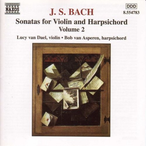 Bob van Asperen, Lucy van Dael - J.S. Bach: Sonatas for Violin & Harpsichord, Vol. 2 (2000)