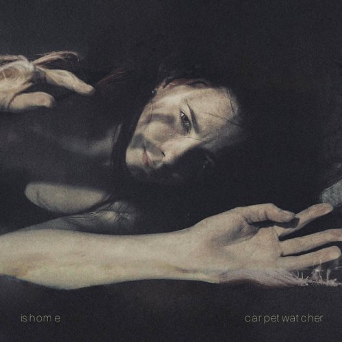 Ishome - carpet watcher (2025)