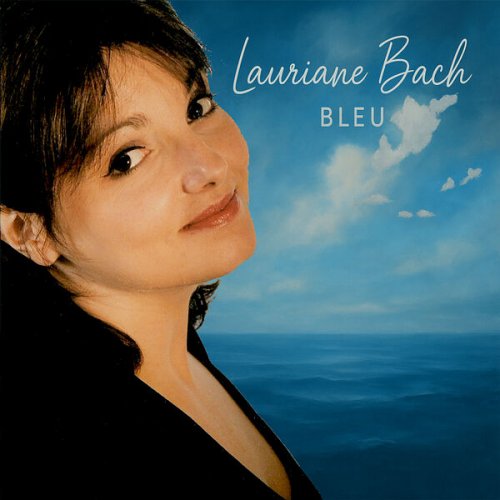 Lauriane Bach - "BLEU" - EP (2025) Hi-Res
