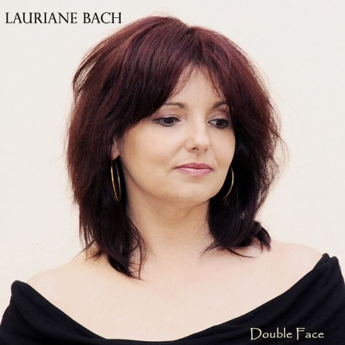 Lauriane Bach - Double Face (2012)