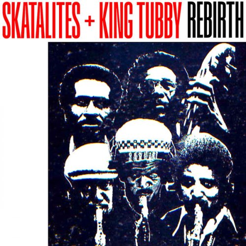 The Skatalites - Rebirth (2025)