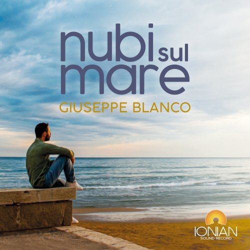 Giuseppe Blanco - Nubi Sul Mare (2025) Hi-Res