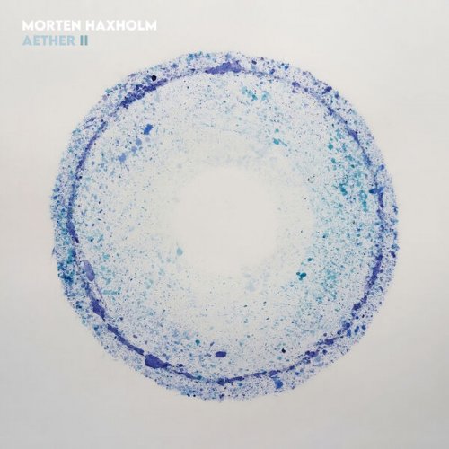 Morten Haxholm & Luboš Soukup - Aether II (2025) Hi-Res