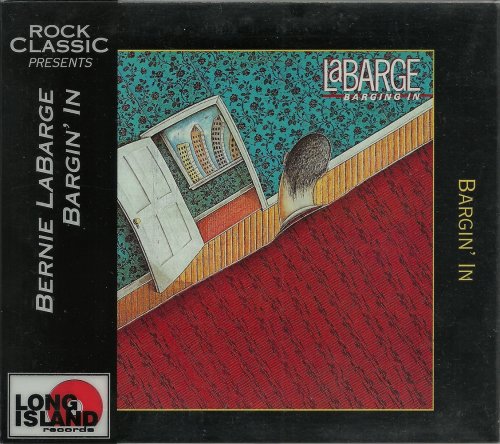 Bernie LaBarge - Barging In (1984) [Rock Classic Series]
