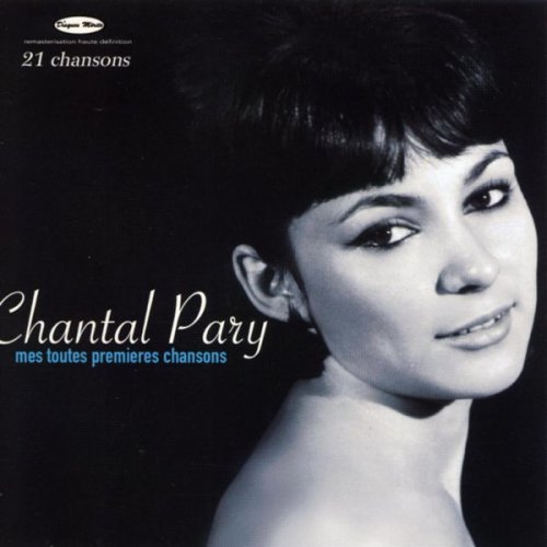 Chantal Pary - Mes toutes premières chansons (2002)