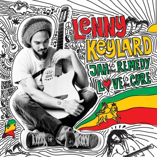 Lenny Keylard - Jah Is The Remedy, Love Is The Cure (2011)