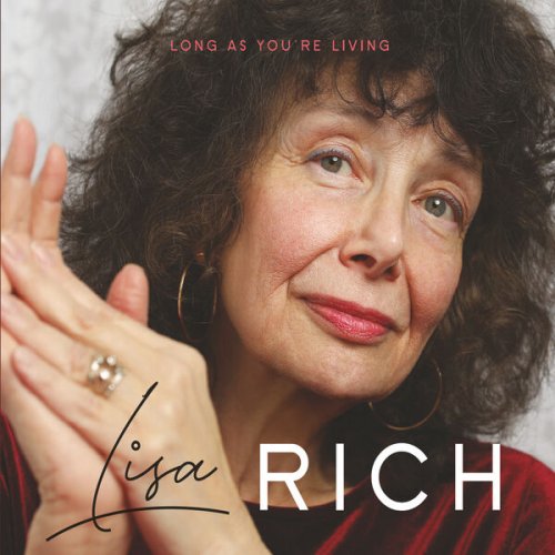 Lisa Rich - Long as You're Living (2024)