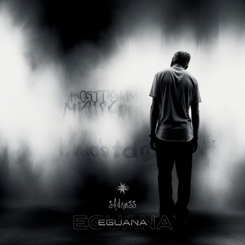 Eguana - Sadness (2025) [Hi-Res]