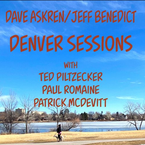 Dave Askren, Jeff Benedict - Denver Sessions (2023)