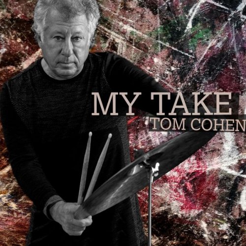 Tom Cohen - My Take (2021)