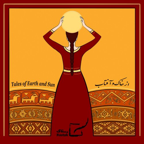 Rastak - Tales of Earth and Sun (2025)