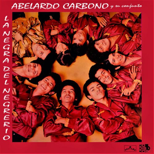 Abelardo Carbonó - La Negra Del Negrerío (1981) [Hi-Res]