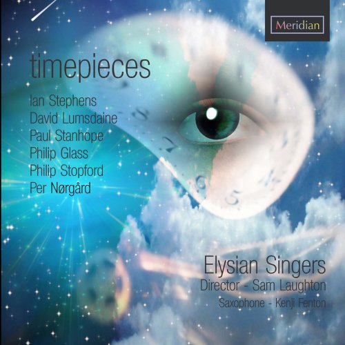 Elysian Singers - Timepieces (2015)