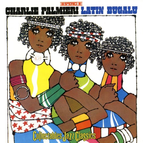 Charlie Palmieri - Latin Bugalu (2005)