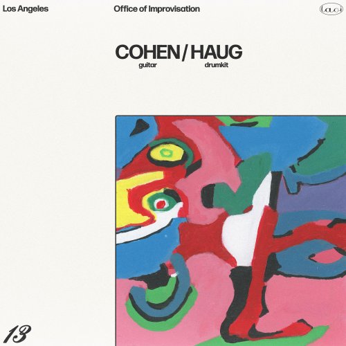Los Angeles Office of Improvisation - 13. Cohen/Haug (2025) Hi-Res