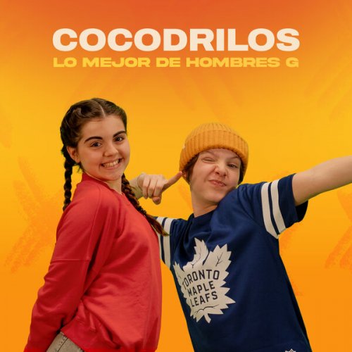 Cocodrilos - Lo mejor de Hombres G (2025) Hi-Res