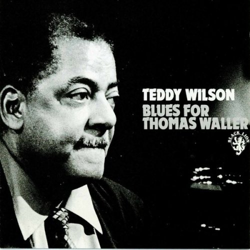 Teddy Wilson - Blues For Thomas Waller (1989)