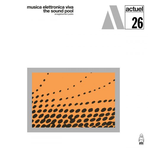 Musica Elettronica Viva - The Sound Pool (Live) (2023) [Hi-Res]