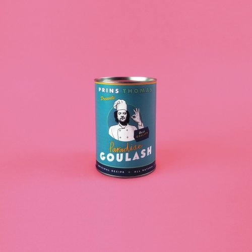 Prins Thomas - Paradise Goulash Versions (2015)
